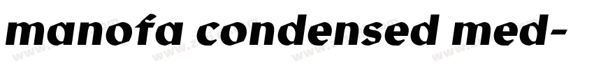 manofa condensed med字体转换 manofa condensed med字体转换